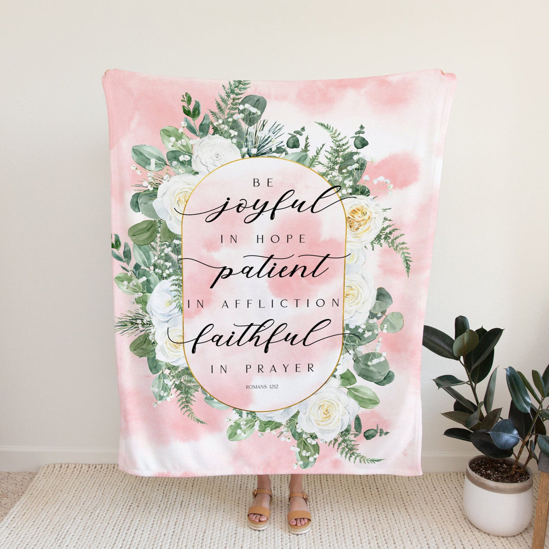 Be Joyful In Hope Romans 12:12 Blanket Easy Basic Creations