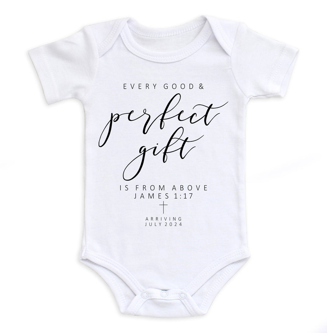 Every Good And Perfect Gift Is From Above James 1:17 Bodysuit Easy Basic Creations