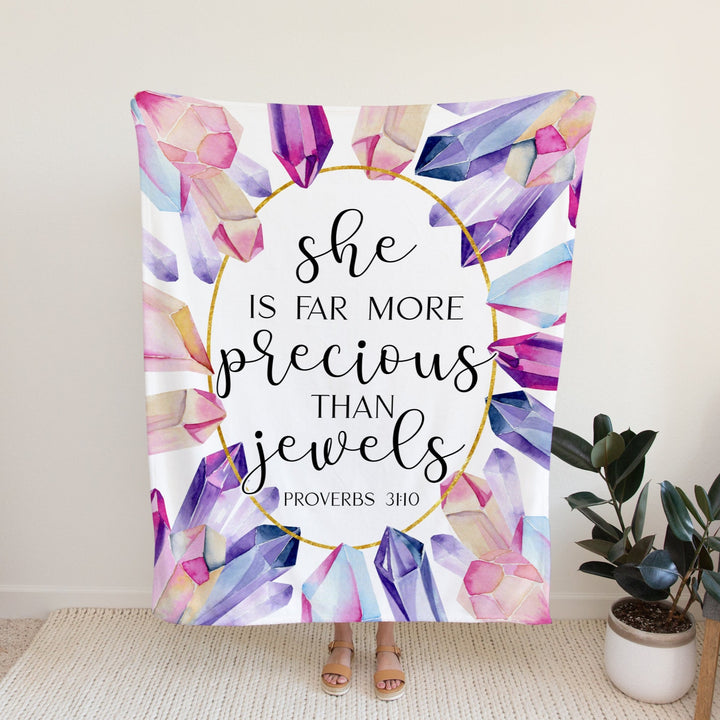 She Is Far More Precious Than Jewels Proverbs 31:10 Blanket Easy Basic Creations